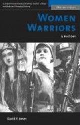 Women Warriors - A History