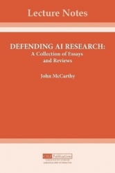 Defending AI Research - A Collection of Essays and Reviews
