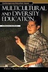 Multicultural and Diversity Education - A Reference Handbook