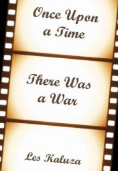 Once Upon a Time There Was a War