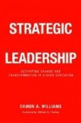 Strategic Diversity Leadership - Activating Change and Transformation in Higher Education