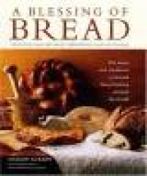 A Blessing of Bread: The Many Rich Traditions of Jewish Bread Baking Around the World