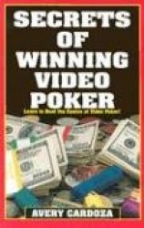 Secrets of Winning Video Poker