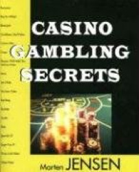 Casino Gambling Secrets