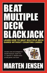 Beat Multiple Deck Blackjack - Volume 1