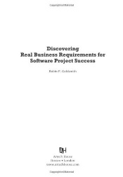 Discovering Real Business Requirements for Software Project Success