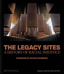 The Legacy Sites - A History of Racial Injustice