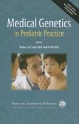 Medical Genetics in Pediatric Practice
