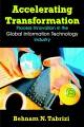 Accelerating Transformation - Process Innovation in the Global Information Technology Industry