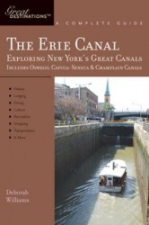 The Erie Canal - Great Destinations Exploring New York`s Great Canals