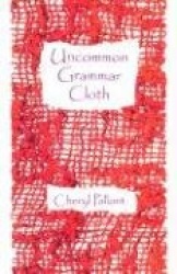 UNCOMMON GRAMMAR CLOTH