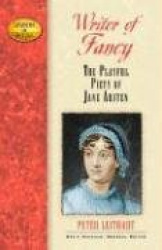 Writer of Fancy: The Playful Piety of Jane Austen