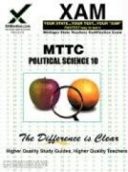 Mttc Political Science 10 Teacher Certification Test Prep Study Guide