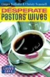 Desperate Pastors' Wives