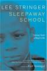 Sleepaway School - A Memoir