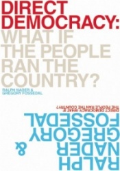 Direct Democracy: What If the People Ran the Country?