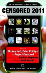 Censored 2011 - The Top 25 Censored Stories of 2009-10