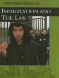 Immigration and the Law