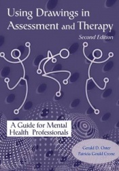 Using Drawings in Assessment and Therapy - A Guide for Mental Health Professionals
