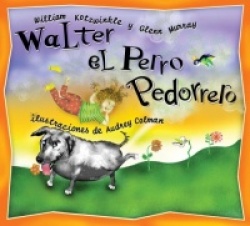 Walter el Perro Pedorrero - Walter the Farting Dog, Spanish-Language Edition
