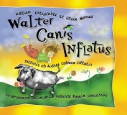 Walter Canis Inflatus - Walter the Farting Dog, Latin-Language Edition