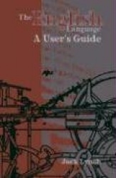 The English Language - A User's Guide
