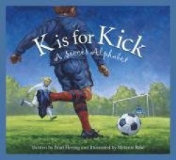 K is for Kick