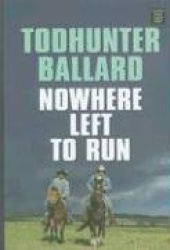 Nowhere Left to Run