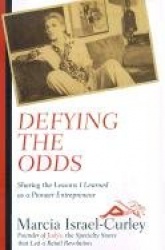 Defying the Odds - Sharing the Lessons I Learned as a Pioneer Entrepreneur