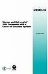 Storage and Retrieval of XML Documents with a Cluster of Database Systems