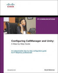 Configuring CallManager and Unity