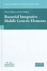 Bacterial Integrative Mobile Genetic Elements