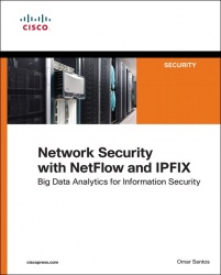 Network Security with NetFlow  and IPFIX -  Big Data Analytics for Information Security