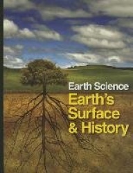 Earth Science - Earth's Surface and History - Volume 2