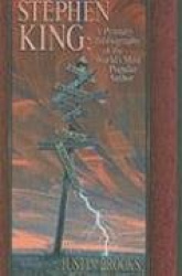 Stephen King: A Primary Bibliography of the World's Most Popular Author