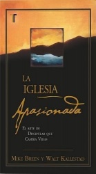 La Iglesia Apasionada