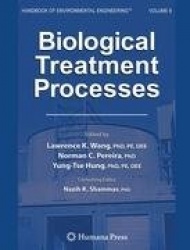 Biological Treatment Processes : Volume 8