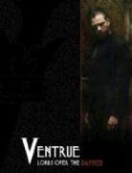 Ventrue: Lords Over the Damned