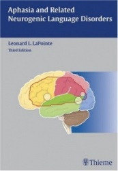 Aphasia and Related Neurogenic Language Disorders