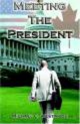 Meeting the President