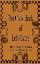 The Cook Book of Left-Overs