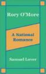 Rory O'More a National Romance