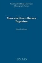 Moses in Greco-Roman Paganism