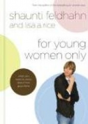 For Young Women Only - What you Need to Know About How Guys Think