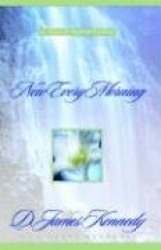 New Every Morning: A Daily Devotional