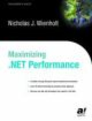 Maximizing .NET Performance