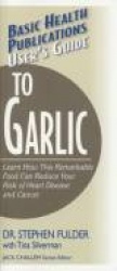 User's Guide to Garlic