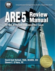 Ppi Are 5 Review Manual for the Architect Registration Exam (Revised, Paperback) - Comprehensive Review Manual for the Ncarb 5.0
