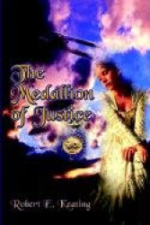 The Medallion of Justice