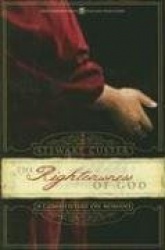 The Righteousness of God: A Commentary on Romans